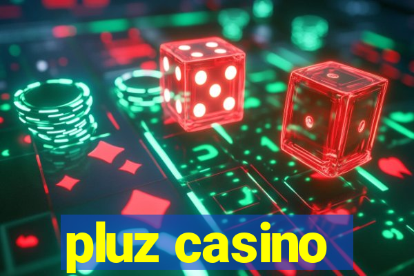 pluz casino