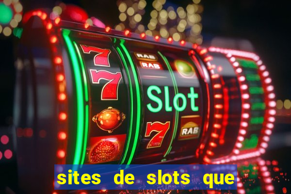 sites de slots que pagam no cadastro