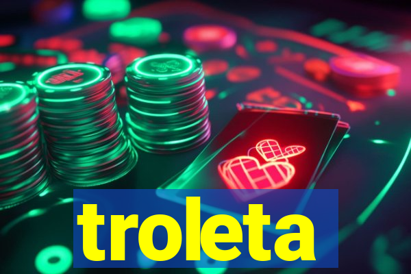 troleta