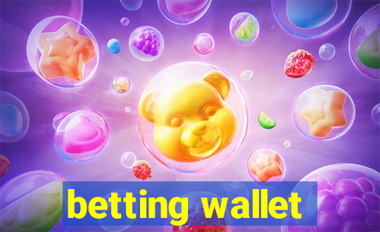 betting wallet