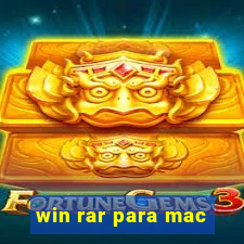 win rar para mac