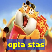 opta stas