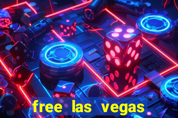 free las vegas slots games