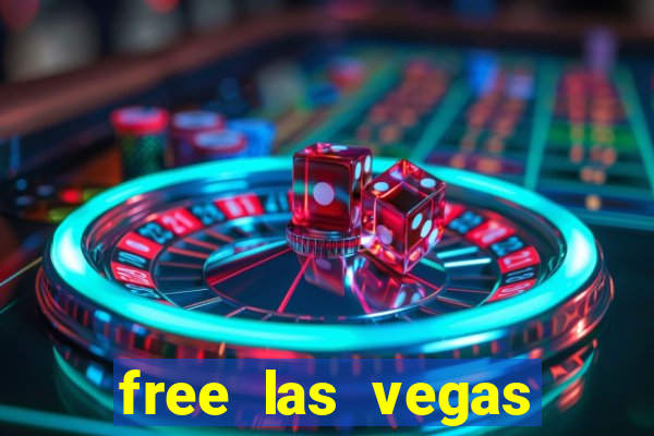 free las vegas slots games