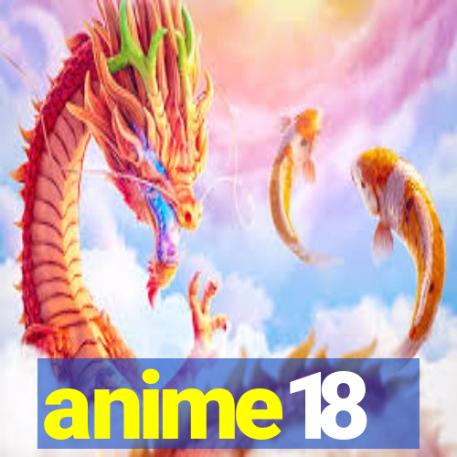 anime18