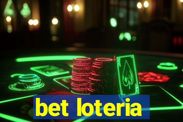 bet loteria