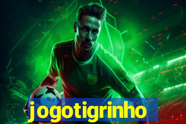 jogotigrinho