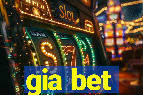 gia bet