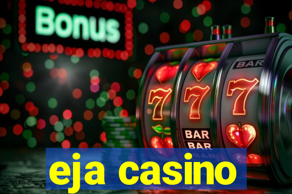 eja casino