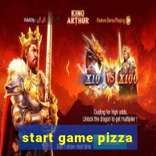 start game pizza