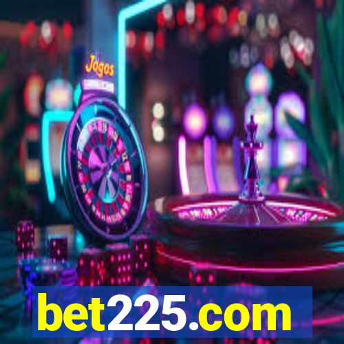 bet225.com