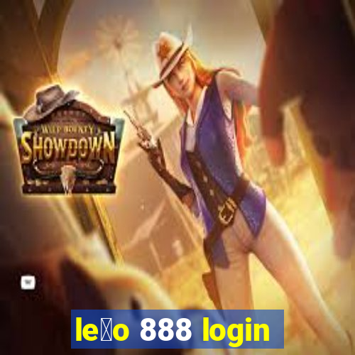 le茫o 888 login