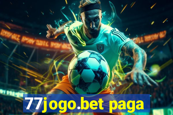 77jogo.bet paga