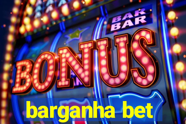 barganha bet