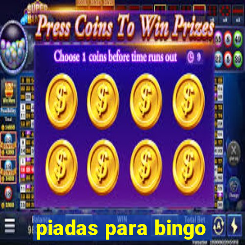 piadas para bingo