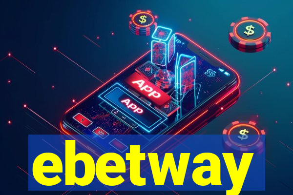 ebetway