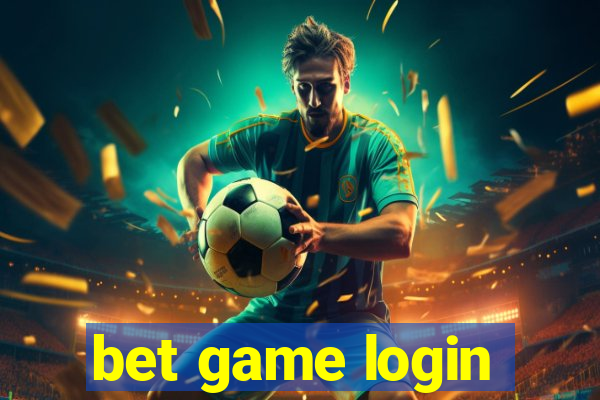 bet game login