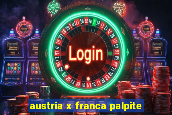 austria x franca palpite