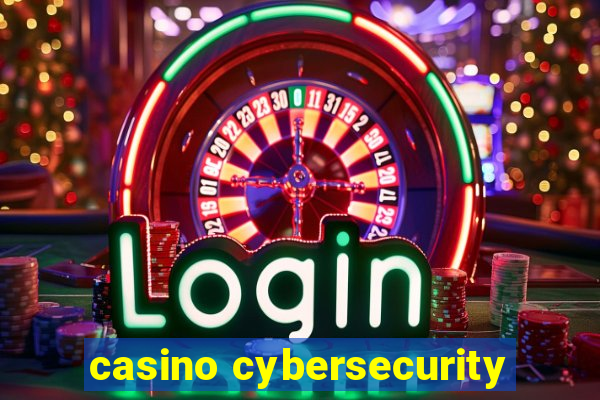 casino cybersecurity