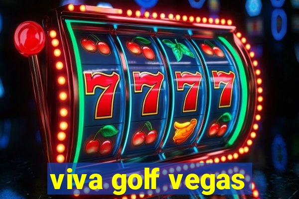 viva golf vegas