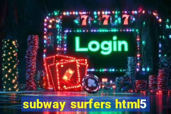 subway surfers html5