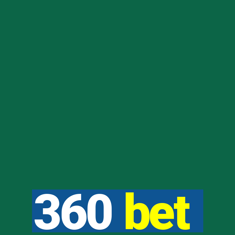 360 bet