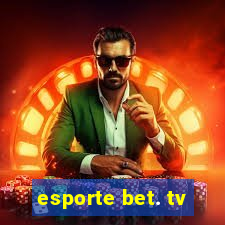 esporte bet. tv