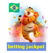 betting jackpot