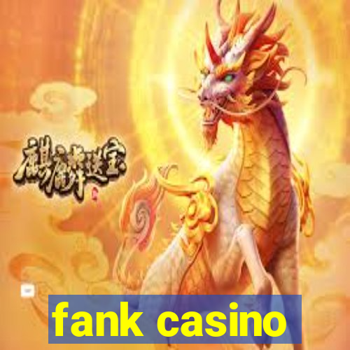 fank casino