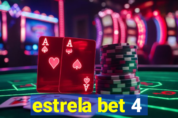 estrela bet 4