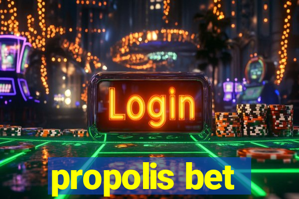 propolis bet