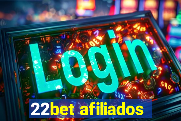 22bet afiliados