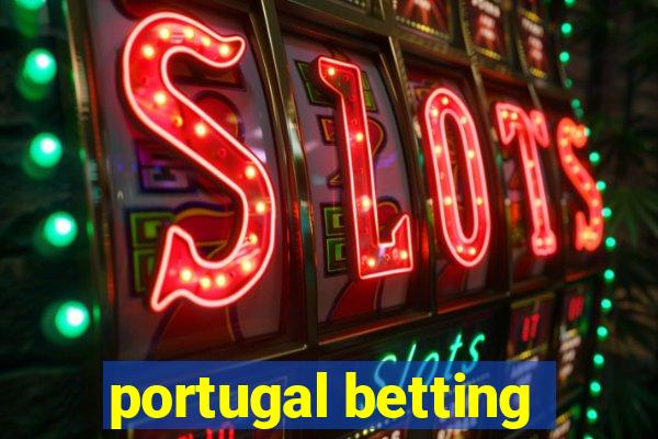 portugal betting