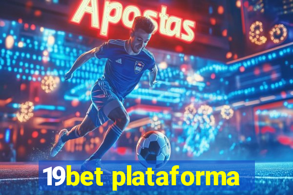 19bet plataforma