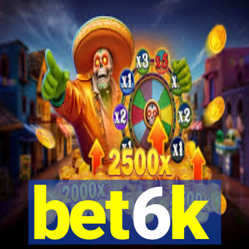 bet6k