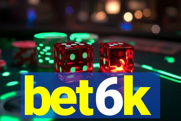 bet6k