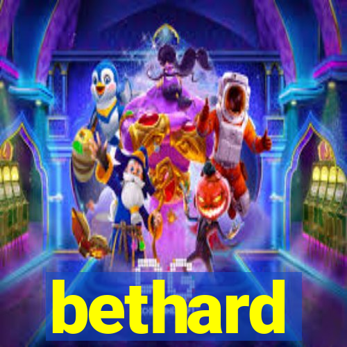 bethard