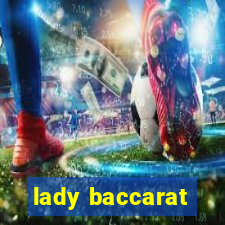 lady baccarat