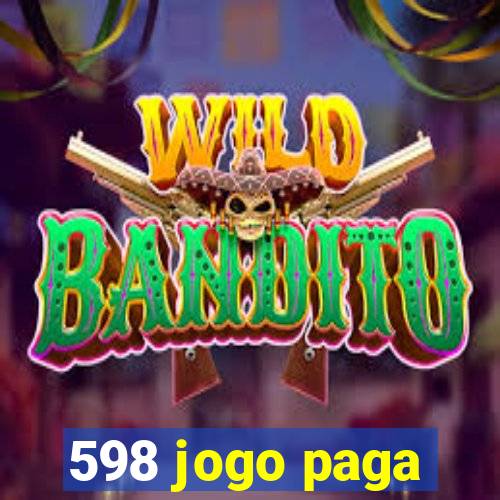 598 jogo paga