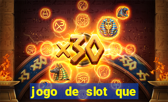 jogo de slot que paga de verdade