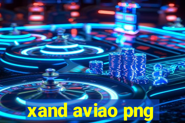 xand aviao png