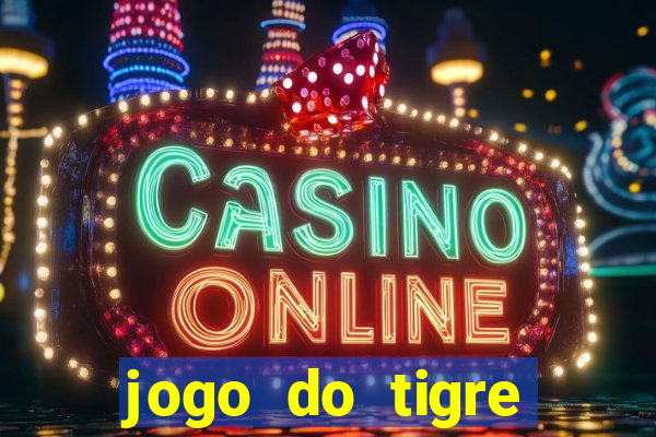 jogo do tigre horário pagante