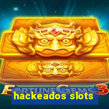 hackeados slots