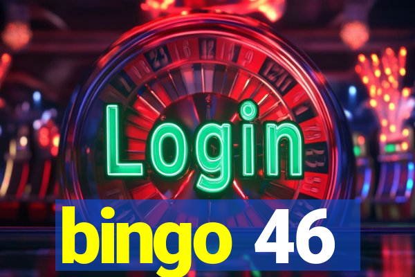 bingo 46