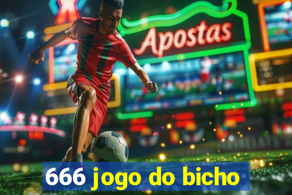 666 jogo do bicho