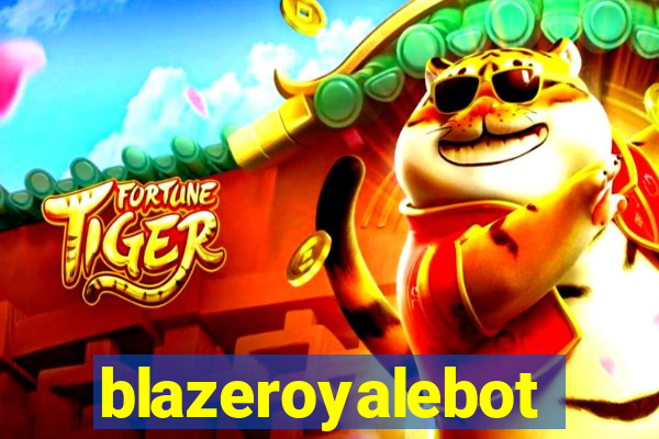 blazeroyalebot