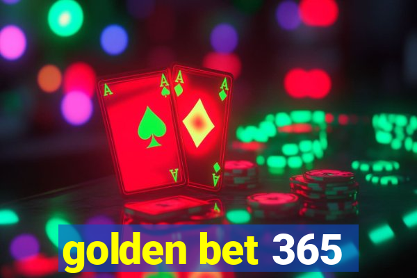 golden bet 365