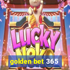 golden bet 365