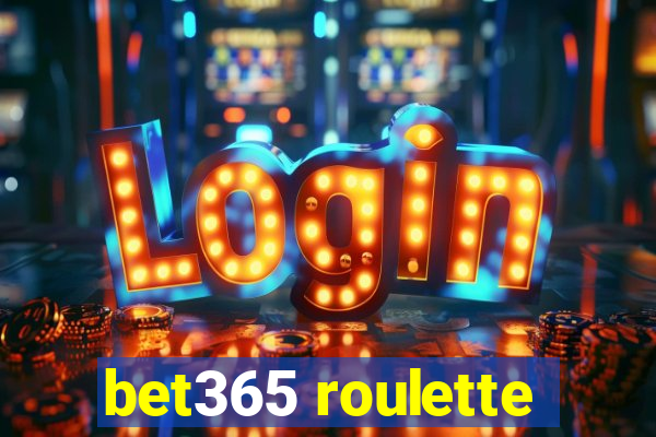 bet365 roulette