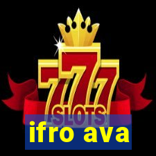 ifro ava